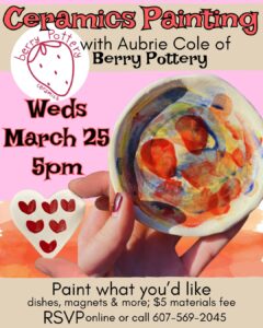 ceramic painting class on Weds Feb 25 at 5pm downstairs