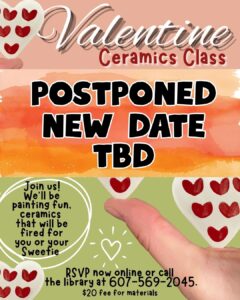 flyer announcing that the ceramics class scheduled for Weds Feb 4 has been postponed; no new date set