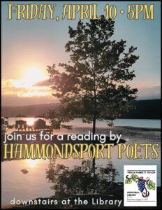 poster for a reading by the Hammondsport Poet's Group on Friday April 5th at 5pm