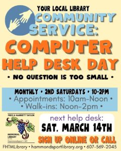poster for our monthly Help Desk day for computer problems; 2nd Saturday of each month