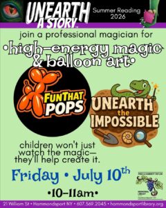 poster for a magician's show at the library on Thurs July 10th at 10am