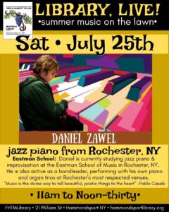 poster for concert on July 25th at 11am featuring Daniel Zawel
