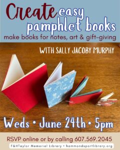 poster for a class learning to make pamphlet books with Sally on Weds June 24 at 5pm